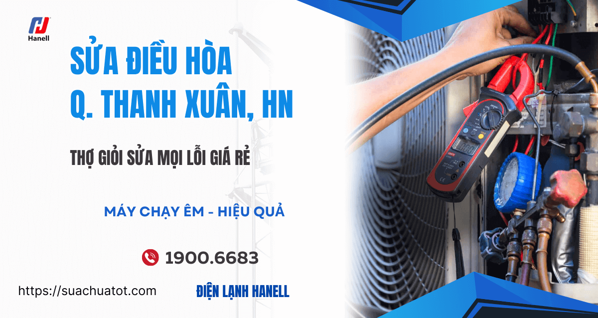 Sửa điều hòa tại nhà Thanh Xuân uy tín, nhanh chóng, giá tốt Sửa điều hòa tại nhà Thanh Xuân uy tín, nhanh chóng, giá tốt