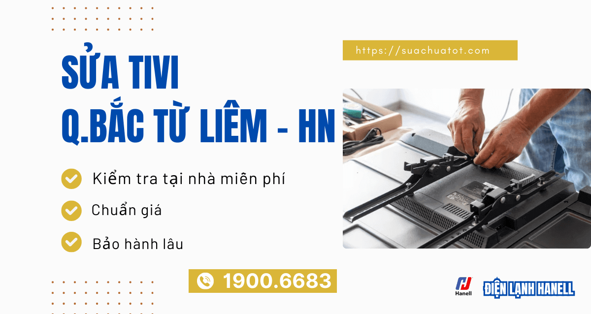 Sửa tivi tại nhà quận Bắc Từ Liêm đến nhanh, sửa mọi lỗi Sửa tivi tại nhà quận Bắc Từ Liêm đến nhanh, sửa mọi lỗi